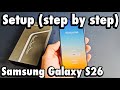 Galaxy S26: How to Setup (step by step)