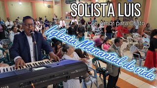 Solista Luis Duchi en Iglesia Cuadrangular Manantial de Vida