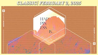 Classic Worship - February 2, 2025