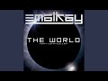 The World (Teebee Remix)