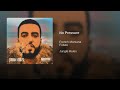 No Pressure (Explicit Version) French Montana ft Future