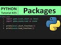 Python Tutorial #25 - Packages in Python Programming