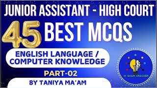 ENGLISH & COMPUTER II BEST 45 MCQS II SET-02 II HIGH CURT, JKPSI, JKSSB EXAMS II BY TANIYA MAM