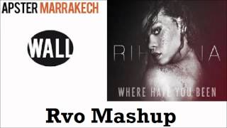 Apster vs Rihanna - Where Has Marrakech Been (Rvo Mashup)