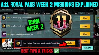 BGMI WEEK 2 MISSIONS / A11 WEEK 2 MISSION / WEEK 2 MISSION BGMI / A11 RP MISSION WEEK 2 EXPLAINED