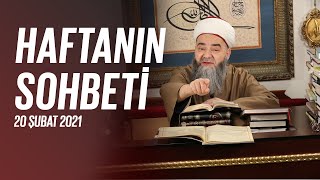 Haftanın Sohbeti 20 Şubat 2021