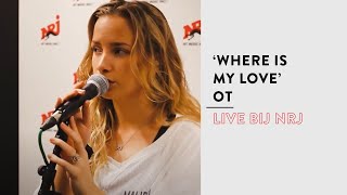 OT - Where Is My Love (live bij NRJ)