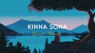 Kinna Sona-Sunil Kamath | Slowed -Reverb | VDJB2