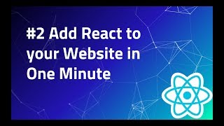 #2 Add React in One Min | React Tutorial | React createElement | ReactDOM render