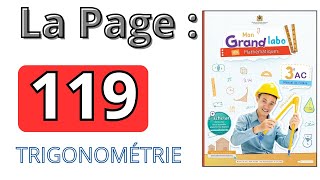 Mon Grand labo en Maths 3AC La page 119 TRIGONOMÉTRIE Exercice 3 et 4 Mathématiques 3ème Année 3APIC