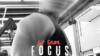 Lit sean - Focus (Official Audio)