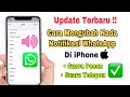 Cara Mengubah Nada Notifikasi WhatsApp Di iPhone