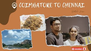 Coimbatore To Chennai🚘❤️#travel #food #rest ❤️🥰