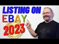 Listing On EBAY For Beginners in 2023: Step By Step Complete Tutorial