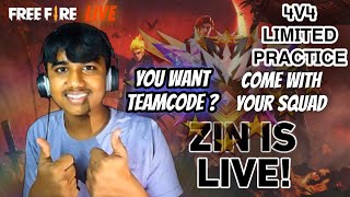 ZIN IS LIVE 🥰 4V4 LIMITED PRACTICE 🤯 YOU WAT TC ? (GARENA FREE FIRE)