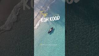 Koh Kood 🏝️🩵 3 วัน 2 คืน 📍Bunyagard Koh kood 🛖