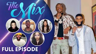 R&B Duo Ar'mon & Trey Interview, Rihanna Breaks the Internet & MORE! | The Mix Full Episode