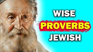 50 Wise Jewish Proverbs and Sayings / Wise Quotes Of Famous People