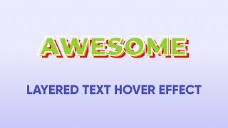 Layered Text Hover Effect using HTML & CSS