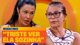 Gracyanne FICA ABALADA com a solidão de Dona Vilma no BBB! 💔 | Mesacast | BBB 25