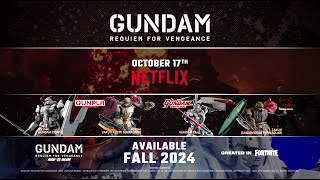 OFFICIAL Gundam: Requiem for Vengeance - Netflix, Gunpla, and Fortnite