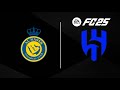 Al Nassr vs Al Hilal - Saudi Pro League - FC 25