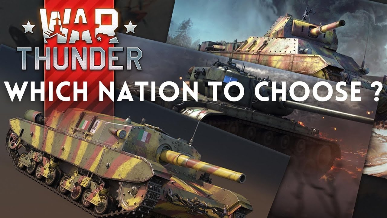 War Thunder Advance Guide - Which Nation To Play As A Beginner ? - YouTube