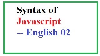 Javascript Syntax or How to Write Javascript in HTML Page -- English 02-vlr training