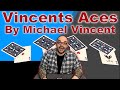 Vincents Aces By Michael Vincent | Amazing Card Magic