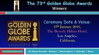 73rd Golden Globe Awards 2016 - Complete List of Winners
