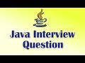 Java Interview Question & Answer - Part 1 (First Set of 25 Q&A)