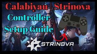 CALABIYAU/STRINOVA CONTROLLER GUIDE/SETTINGS