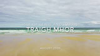 Isle of Lewis and Harris - Traigh Mhor