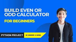 How to Create an Even or Odd Calculator in Python in 4 Minutes!