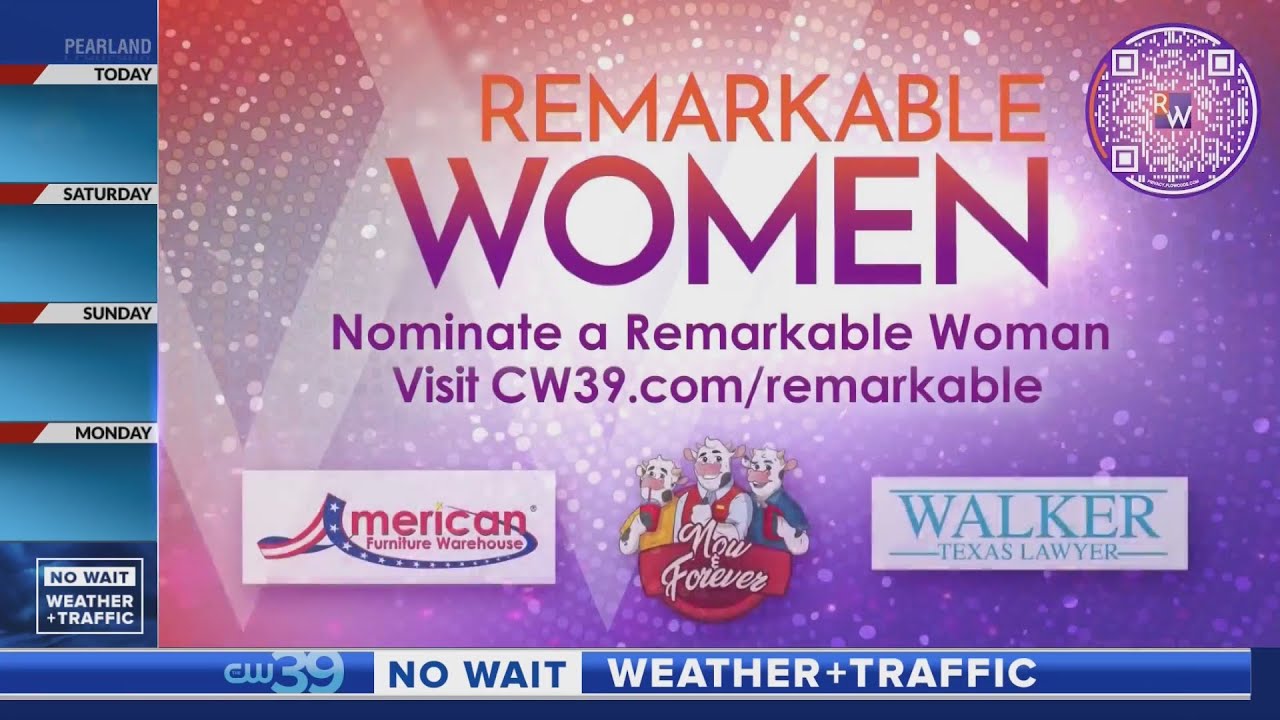 Nominate A Remarkable Woman At Cw39.com/remarkable - YouTube