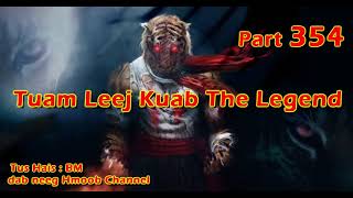 Tuam Leej Kuab The Hmong Shaman Warrior ( Part 354 ) 24/3/2023