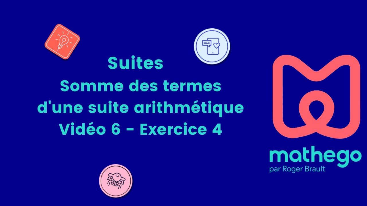 Suites - Somme Des Termes D'une Suite Arithmétique - Vidéo 6 - Exercice ...