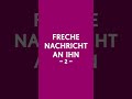 1 freche Nachricht an ihn! | Dating-Tipps von Beziehungscoach Petra Fürst #short