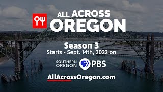 All Across Oregon - Season 3 Promo