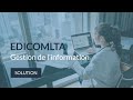 Découvrir EDICOMLta: Gestion de l’information