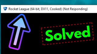 Fix Rocket League 64 Bit Dx11 Cooked Not Responding