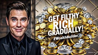 Mind-Blowing Strategy to Get Filthy Rich Gradually! 💰💎 #WealthBuilder
