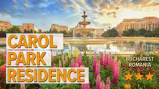 Carol Park Residence hotel review | Hotels in Bucharest | Romanian Hotels