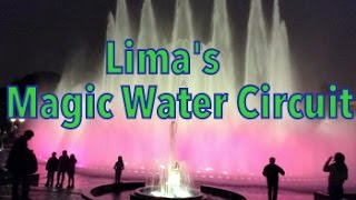 Lima's Magical Circuit  Water Fountains Park