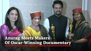 Anurag Thakur Meets Makers Of Oscar-Winning Documentary 'The Elephant Whisperers'
