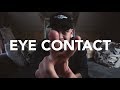 WHY EYE CONTACT IS IMPORTANT