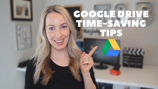 Save Time in Google Drive: Must-Know Google Drive Tips