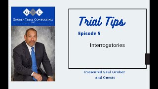 Tip Episode 5 The Interrogatory