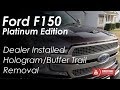 Dealer Installed Hologram/Buffer Trail Removal -- Ford F150 Platinum Edition