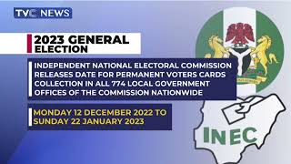 INEC Releases Date For PVC Collection In All 774 LGA